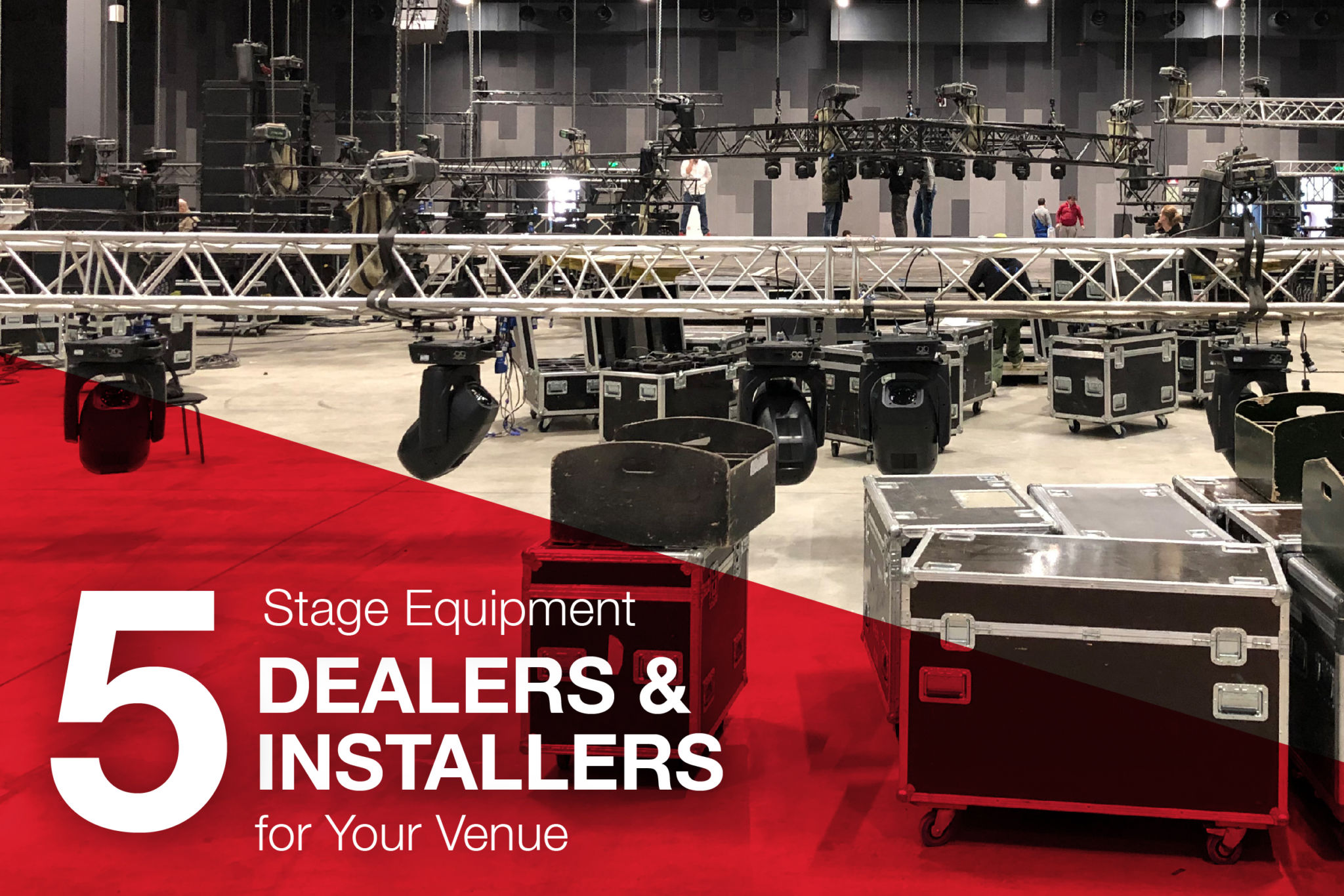 Top Five Stage Equipment Dealers and Installers for Your Venue